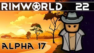 [#22] Recovery from our Woes ▶ RimWorld Alpha 17 Gameplay, Randy Random