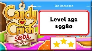 Candy Crush Soda Saga Level 191 19980 points No Boosters