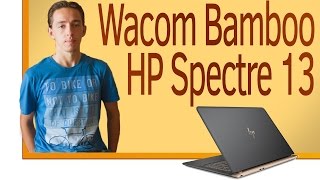 СН. HP Spectre 13, Wacom Bamboo, Nine Store
