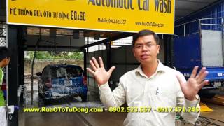 Rửa ô tô tự động 2017_Rửa xe hơi tự động 2017_0902.523.557