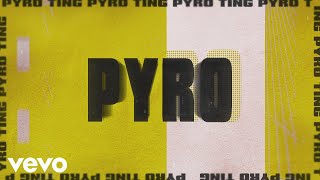 Rak-Su, Banx & Ranx - Pyro Ting (Lyric Video)