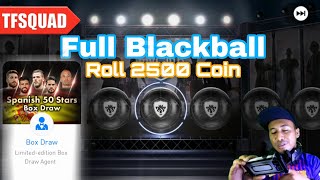 Roll Special Agent 2500 Coin "Spanish 50 Stars Box Draw" - PES 2018 Mobile