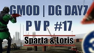 Garry's Mod - Dg Dayz - PVP #17