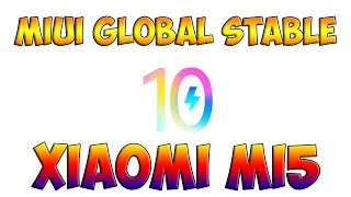 MIUI 10 Global Stable на Xiaomi Mi5