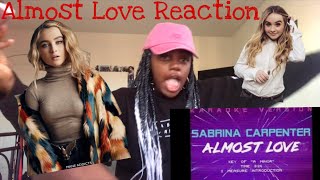 Sabrina Carpenter - Almost Love reaction