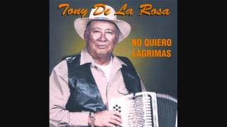 Tony De La Rosa - La Grulla