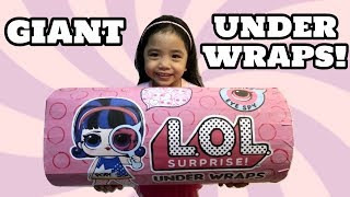 GIANT BIGGEST LOL SURPRISE UNDER WRAPS Custom Series 4