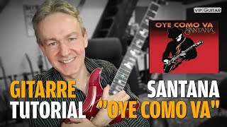 Gitarre Tutorial: "Oye como va" - Carlos Santana - die Magie des Dorian Modes
