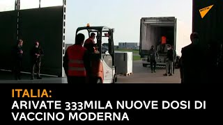 Italia: arivate 333mila nuove dosi di vaccino Moderna