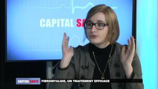 Capital Santé : Fibromyalgie, un traitement efficace