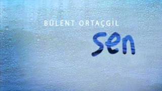 Bülent Ortaçgil - Acıtır (2010)