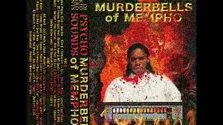 PSYCHO SOUNDS: MURDERBELLS OF MEMPHO - DJ KID SLIZZARD