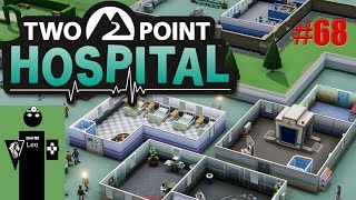 Let's Play Two Point Hospital #68 [Pelican Wharf] We don't need no reputation