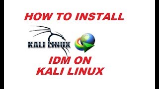 HOW TO INSTALL IDM (Internet Download Manager) On KALI LINUX  EASILY WITH WINE? STEP-BY-STEP GUIDE