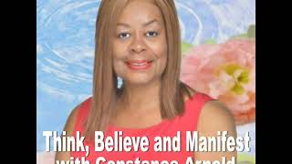 "How to Have Micro Habits to Manifest Your Goals"-Constance Arnold