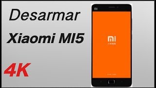 Xiaomi MI5 Teardown Repair Guide  - MovilOne.es