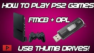 [How To] Play PS2 Games Off Of USB Flash Thumb Drive (No Hard Drives!)