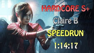 Resident Evil2 (2019) Claire B Hardcore S+ Speedrun 1:14:17