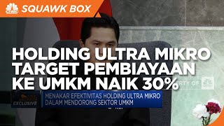 Holding Ultra Mikro Targetkan Pembiayaan ke UMKM Naik 30%