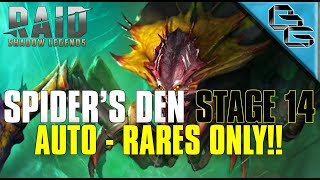 RAID: Shadow Legends | Spider's Den Stage 14 on Auto | NO EPIC or LEGENDARY!! | F2P