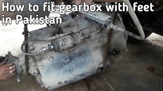 How to Fit gearbox with feet in Pakistan
