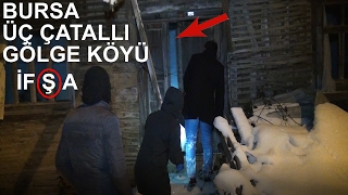 BURSA ÜÇ ÇATALLI GÖLGE KÖYÜ GERÇEKLERİ ! ( İFŞA ) -