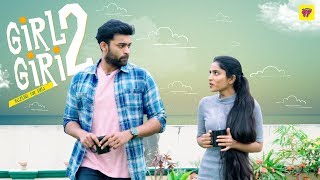 Girl Giri 2 - Helpline for Girls | ft. Varun Tej | Girl Formula | Chai Bisket