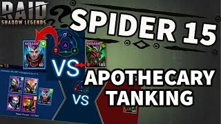 [RAID SHADOW LEGENDS] - SPIDER 15 w/ APOTHECARY TANKING