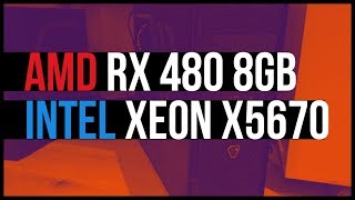 PC BUILD 2019 / INTEL XEON X5670 / RX 480 8GB / TESTS IN GAMES