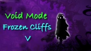 Nihilumbra | Void Mode | Frozen Cliffs : V