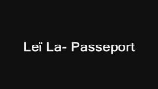 Leï La- Passeport