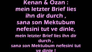 Kc Rebell ft. Kenan & Ozan - Letzter Brief + Lyrics :)