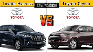 Toyota Innova Hycross vs Toyota Innova Crysta Specification, Features & Price Comparison
