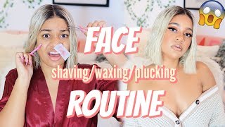 NO MORE Hairy Face ! Face Shaving, Waxing, & Plucking Routine