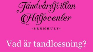 Om tandlossning och blödande tandkött