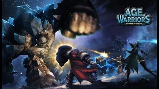 Age of Warriors:Dragon Discord - Android / iOS Gameplay