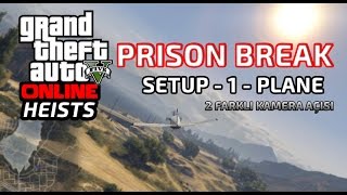 GTA 5 PC Heist Prison Break Setup 1 - Soygun Görevleri Bölüm 3