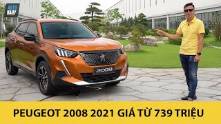 Trải nghiệm tất tần tật về "hàng nóng" Peugeot 2008 2021 giá từ 739 triệu đồng