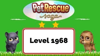 Pet Rescue Saga Level 1968 - No Boosters