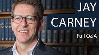 Jay Carney | Full Q&A | Oxford Union