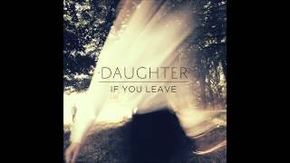 Daughter - Shallows