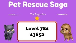 Pet Rescue Saga Level 781 13652 points No Boosters