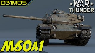 War Thunder! M60a1 VS M60