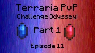 Terraria PvP - Terraria PVP - Capture the Gem: Challenge Odyssey Episode Eleven ! (Part 1)