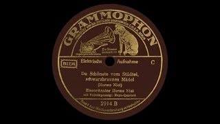 "Du Schönste vom Städtel, schwarzbraunes Mädel" Herms Niel 1939