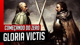 Gloria Victis - CONHEÇA O JOGO - Começando do ZERO!