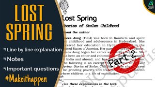 Lost Spring By Anees Jung Part -2 | English Class 12 | Prince Academy