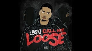 Loski - Shower Man (Call Me Loose)