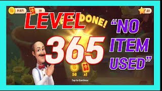 Homescapes Level 365 #No Boosters Used#