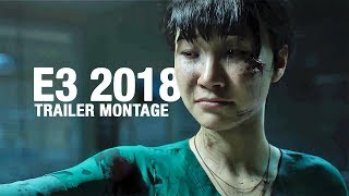 BEST E3 2018 UPCOMING GAMES (Trailer Montage)